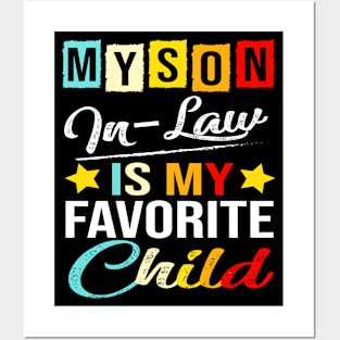 Funny Parents Day My Son-In-Law Is My Favorite Child Family Humor Retro Posters and Art
